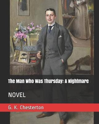 The Man Who Was Thursday(English, Paperback, Chesterton G K)