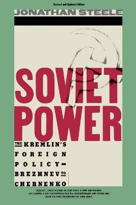 Soviet Power(English, Paperback, Steele Jonathan)
