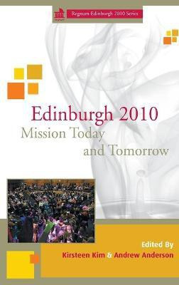 Edinburgh 2010 Mission Today and Tomorrow(English, Hardcover, unknown)