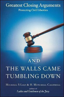 And the Walls Came Tumbling Down(English, Paperback, Lief Michael S)