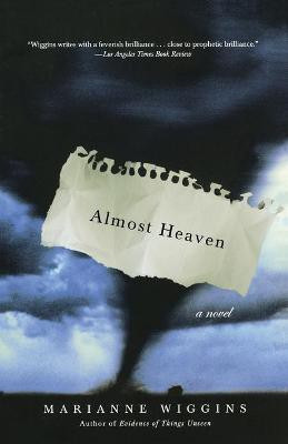 Almost Heaven(English, Paperback, Wiggins Marianne)