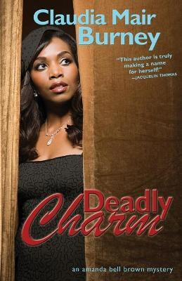 Deadly Charm: Volume 3(English, Paperback, Burney Claudia Mair)