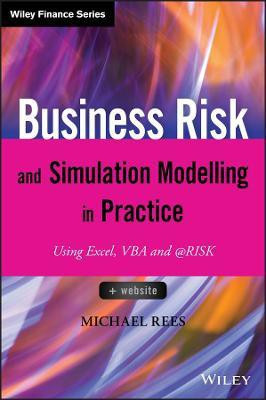 Business Risk and Simulation Modelling in Practice(English, Hardcover, Rees Michael)