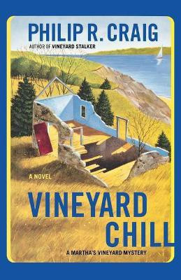 Vineyard Chill(English, Paperback, Craig Philip R.)