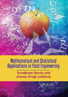 Mathematical and Statistical Applications in Food Engineering(English, Paperback, unknown)