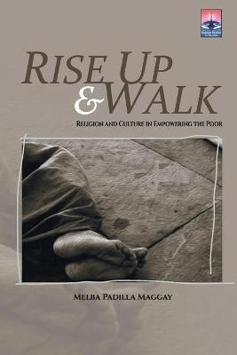 Rise Up & Walk(English, Paperback, Padilla Maggay Melba)