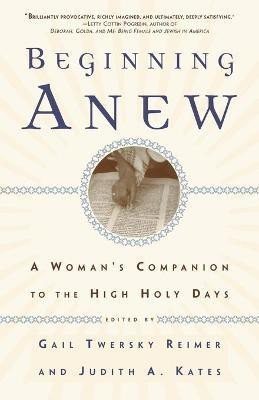 Beginning Anew(English, Paperback, Kates Judith A.)
