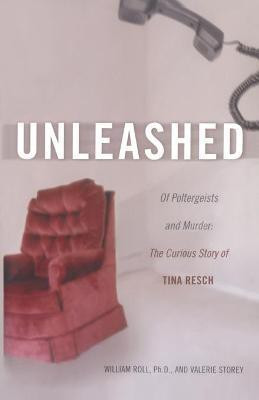 Unleashed(English, Paperback, Roll William)