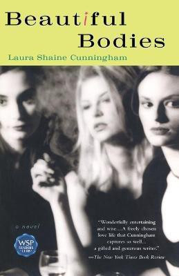 Beautiful Bodies(English, Paperback, Cunningham)