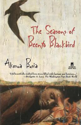 The Seasons of Beento Blackbird(English, Paperback, Busia Akosua)