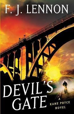 Devil's Gate(English, Paperback, Lennon F. J.)