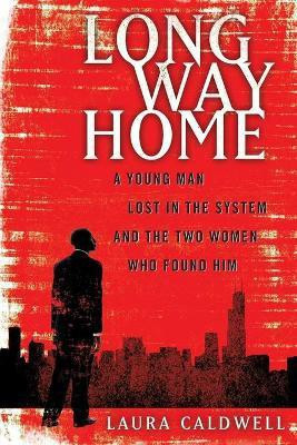 Long Way Home(English, Paperback, Caldwell Laura)