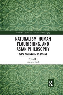 Naturalism, Human Flourishing, and Asian Philosophy(English, Paperback, unknown)