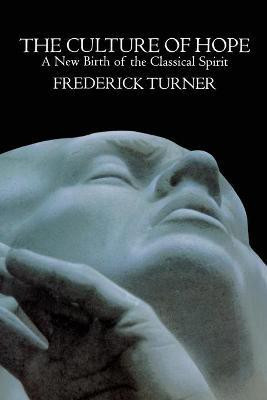 Culture of Hope(English, Paperback, Turner Frederick)