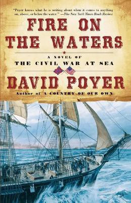 Fire on the Waters(English, Paperback, Poyer David)