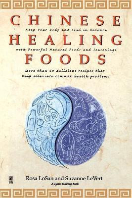 Chinese Healing Foods(English, Paperback, Ross Rosa)