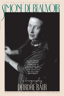 Simone De Beauvoir  - A Biography(English, Paperback, Bair Deirdre)
