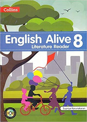 English Alive Literature Reader Class - 8(Paperback, Supriya Karunakaran)