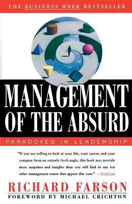 Management of the Absurd(English, Paperback, Farson Richard)