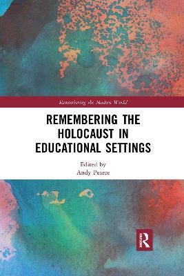 Remembering the Holocaust in Educational Settings(English, Paperback, unknown)