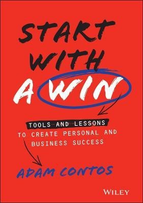 Start With a Win(English, Hardcover, Contos Adam)