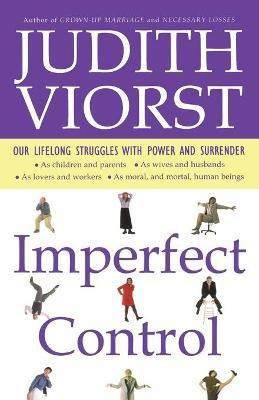Imperfect Control(English, Paperback, Viorst Judith)