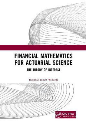 Financial Mathematics For Actuarial Science(English, Paperback, Wilders Richard James)