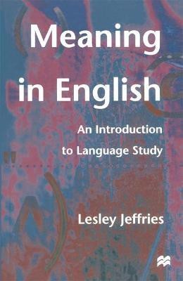 Meaning in English(English, Paperback, Jeffries Lesley)