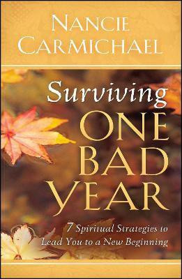 Surviving One Bad Year(English, Paperback, Carmichael Nancie)