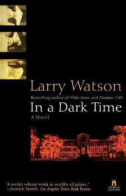 In a Dark Time(English, Paperback, Watson Larry)
