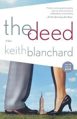 The Deed(English, Paperback, Blanchard Keith)