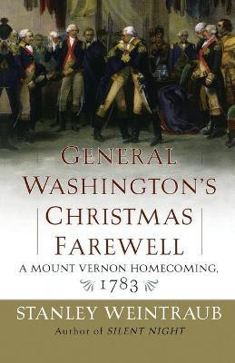 General Washington's Christmas Farewell(English, Paperback, Weintraub Stanley)