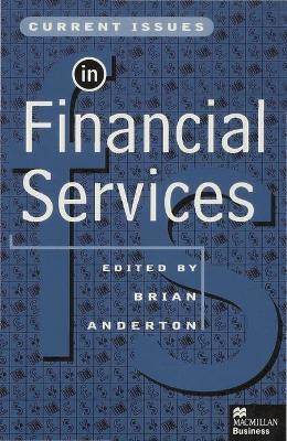 Current Issues in Financial Services(English, Hardcover, unknown)