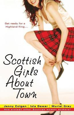 Scottish Girls About Town(English, Paperback, Colgan Jenny)