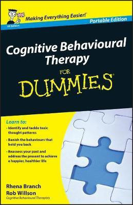 Cognitive Behavioural Therapy for Dummie(English, Paperback, Branch Rhena)