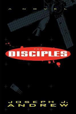 The Disciples(English, Paperback, Andrew Joseph J.)