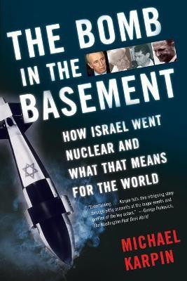 The Bomb in the Basement(English, Paperback, Karpin Michael)