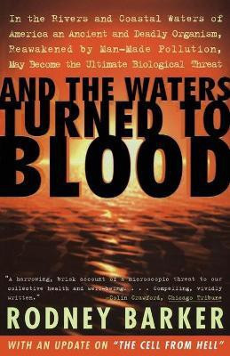 And the Waters Turned to Blood(English, Paperback, Barker)