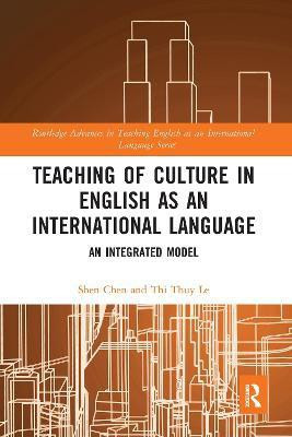 Teaching of Culture in English as an International Language(English, Paperback, Chen Shen)