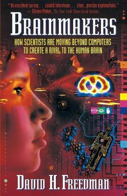 Brainmakers(English, Paperback, David H Freedman)