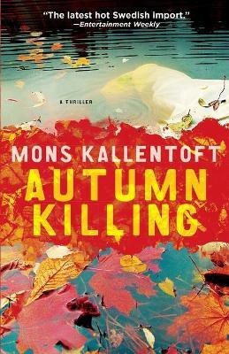 Autumn Killing(English, Paperback, Kallentoft Mons)