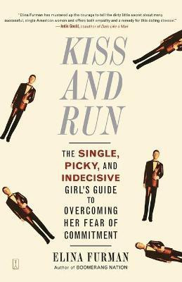 Kiss and Run(English, Paperback, Furman Elina)