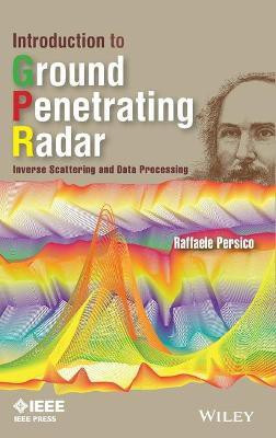 Introduction to Ground Penetrating Radar(English, Hardcover, Persico Raffaele)