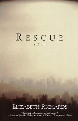 Rescue(English, Paperback, Richards Elizabeth)