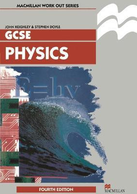 Work Out Physics GCSE(English, Paperback, Keighley John)