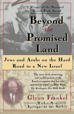 Beyond the Promised Land(English, Paperback, Frankel Glenn)