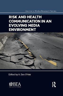 Risk and Health Communication in an Evolving Media Environment(English, Paperback, unknown)