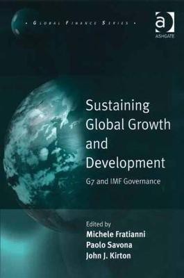 Sustaining Global Growth and Development(English, Hardcover, Fratianni Michele)