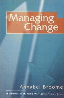 Managing Change(English, Paperback, Broome Annabel)