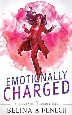 Emotionally Charged(English, Paperback, Fenech Selina A)